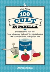 100 cult in padella