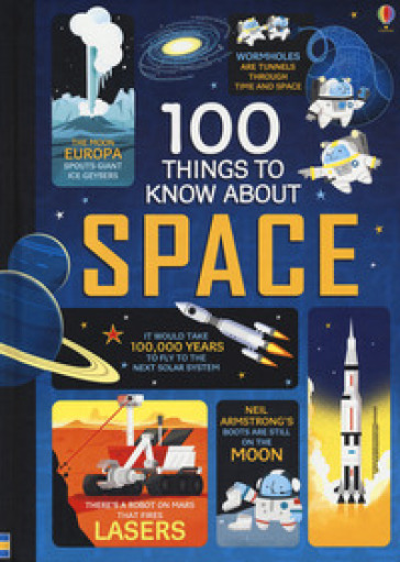 100 things to know about space