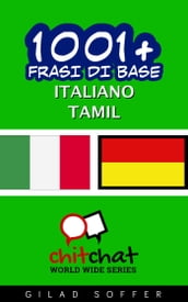 1001+ Frasi di Base Italiano - Tamil