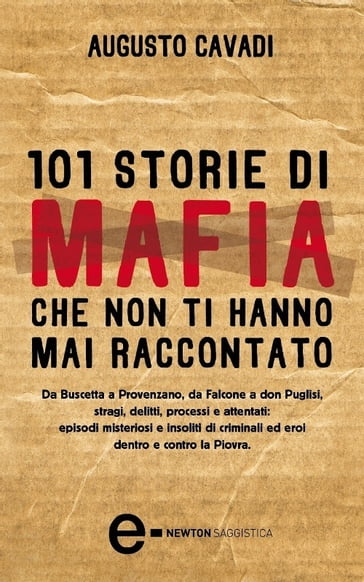 101 storie di mafia che non ti hanno mai raccontato