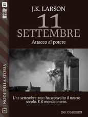 11 settembre - Attacco al potere
