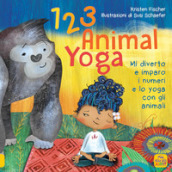 123 animal yoga. Mi diverto e imparo i numeri e lo yoga con gli animali