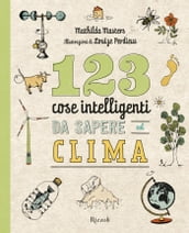 123 cose intelligenti da sapere sul clima
