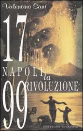 1799: Napoli. La rivoluzione