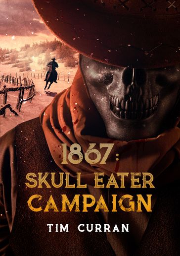 1867  Skull Eater Campaign (versione italiana)