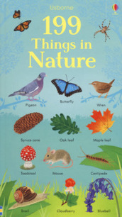 199 things in nature. Ediz. a colori