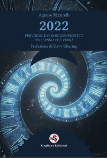 2022 previsioni e consigli energetici per l'anno che verrà