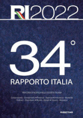 34° Rapporto Italia 2022. Percorsi di ricerca nella società italiana