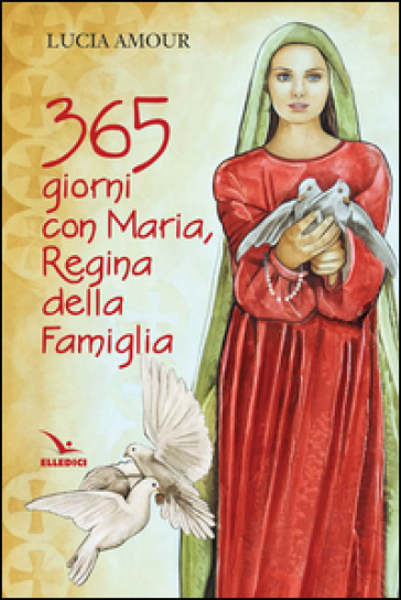 365 giorni con Maria, regina della famiglia
