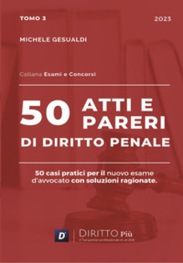 50 atti e pareri di diritto penale. 3.