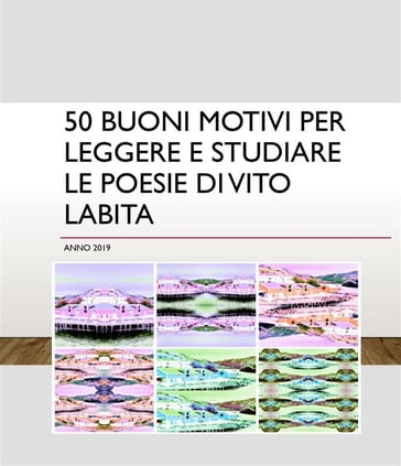 50 buoni motivi per leggere e studiare Le poesie di Vito Labita