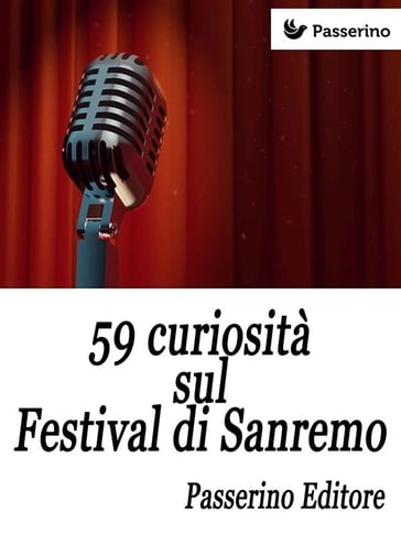 59 curiosità sul Festival di Sanremo