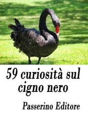 59 curiosità sul cigno nero
