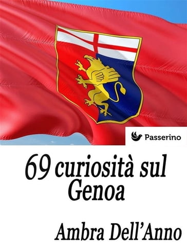 69 curiosità sul Genoa