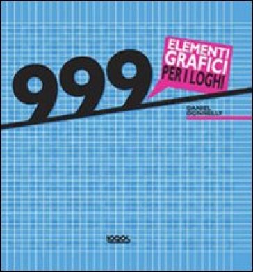 999 elementi grafici per i loghi. Con CD-ROM