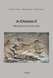 A-Chronos. Miscellanea di studi critici. 2.