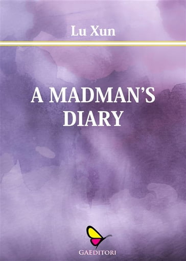 A Madman' s Diary