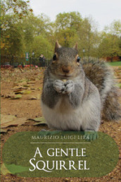 A gentle squirrel
