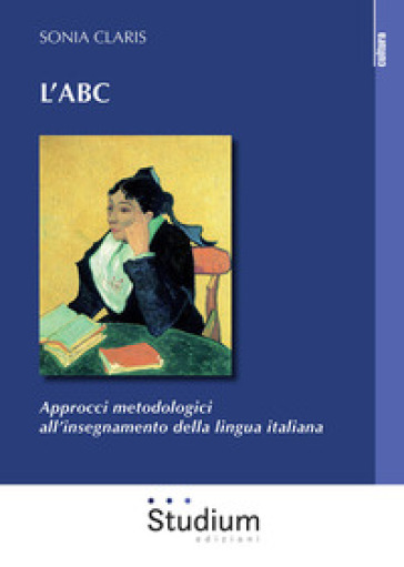 L'ABC. Approcci metodologici all'insegnamento della lingua italiana