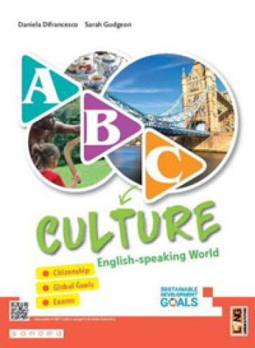 ABC... Culture. English-speaking world. Per la Scuola media. Con e-book. Con espansione online