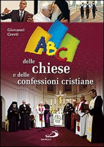 ABC delle chiese e delle confessioni cristiane