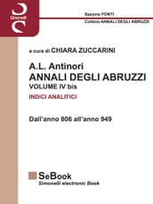 A.L. ANTINORI ANNALI DEGLI ABRUZZI INDICI ANALITICI VOLUME IVbis