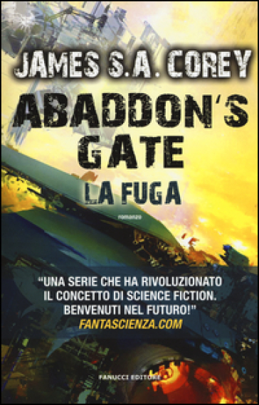 Abaddon's gate. La fuga. The Expanse. 3.