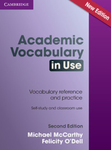 Academic vocabulary in use. With answers. Per le Scuole superiori. Con e-book. Con espansione online