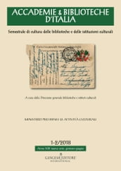 Accademie & Biblioteche d Italia 1-2/2018