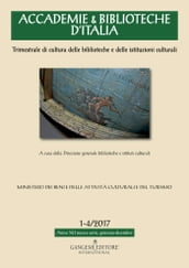 Accademie & Biblioteche d Italia 1-4/2017