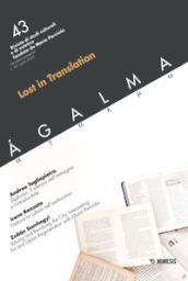 Agalma. 43: Lost in translation
