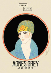 Agnes Grey. Ediz. inglese