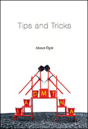 Ahmet o ut. Tips and tricks. Ediz. illustrata