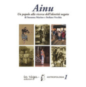 Ainu. Un popolo alla ricerca dell identità negata