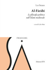 Al-Farabi. La filosofia politica nell islam medievale