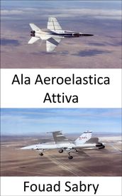 Ala Aeroelastica Attiva