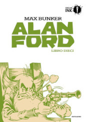 Alan Ford. Libro dieci
