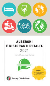 Alberghi e ristoranti d Italia 2021