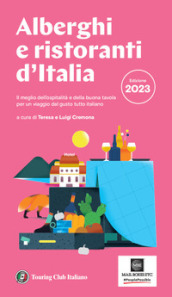Alberghi e ristoranti d Italia 2023