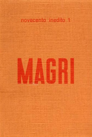 Alberto Magri. Catalogo della mostra (Prato, 30 aprile 1972)
