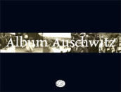 Album Auschwitz. Ediz. illustrata