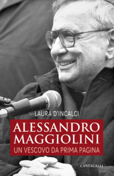 Alessandro Maggiolini. Un vescovo da prima pagina