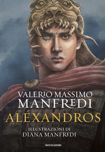 Alexandros. Edizione illustrata