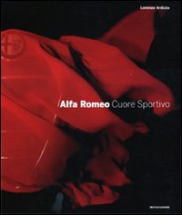 Alfa Romeo. Cuore sportivo