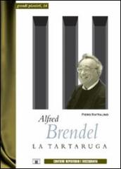 Alfred Brendel. La tartaruga