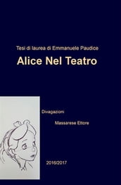 Alice nel teatro (divagazioni)