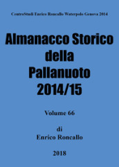 Almanacco storico della pallanuoto 2014/15