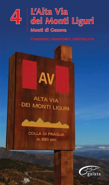 L'Alta Via Dei Monti Liguri - vol. 4 - Monti di Genova