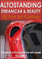 Altostanding dreamcar & beauty. 2.