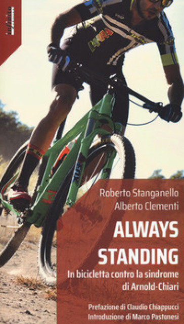 Always standing. In bicicletta contro la sindrome di Arnold-Chiari